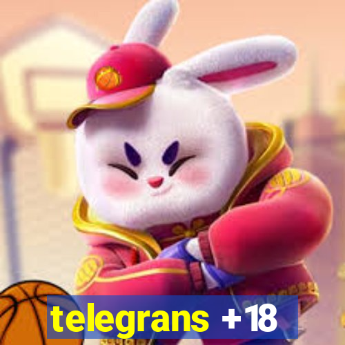 telegrans +18