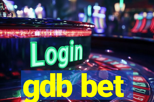 gdb bet