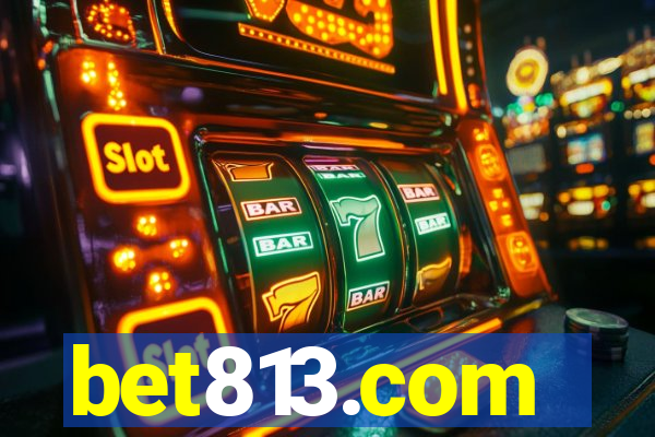 bet813.com