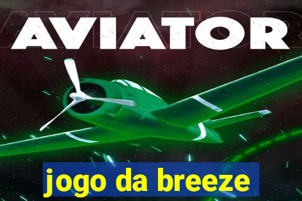 jogo da breeze