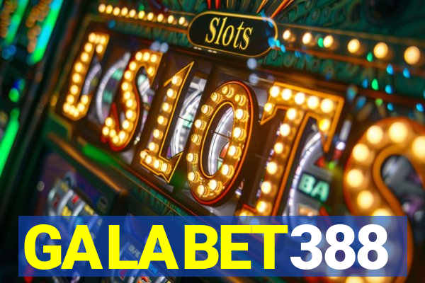 GALABET388