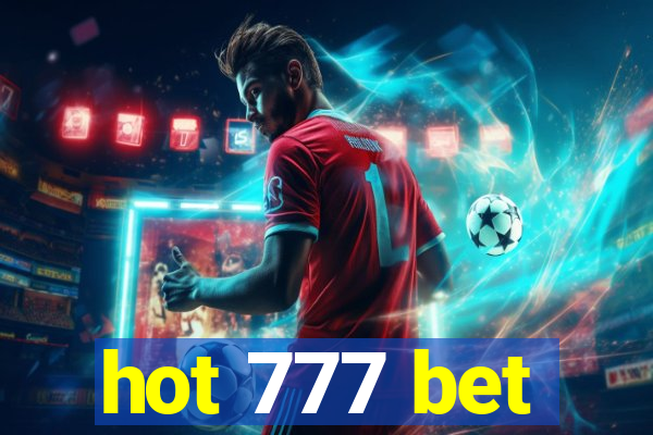 hot 777 bet