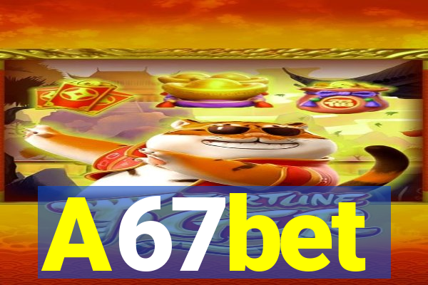 A67bet