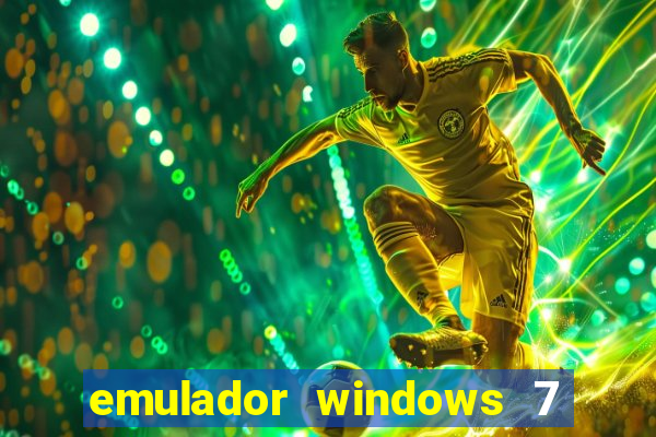 emulador windows 7 32 bits