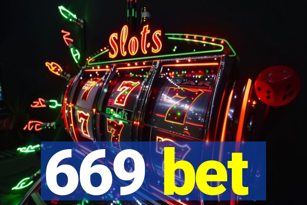 669 bet