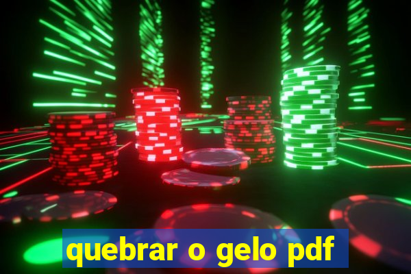 quebrar o gelo pdf