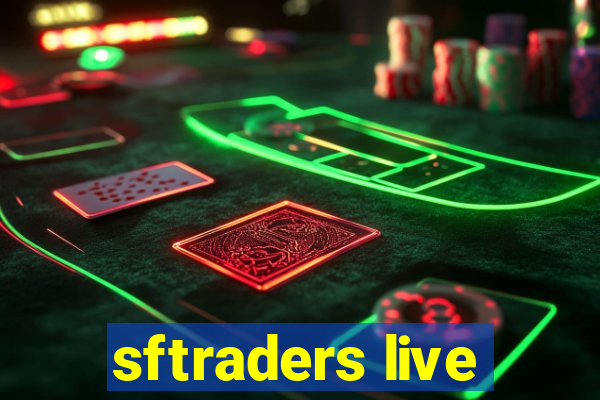 sftraders live