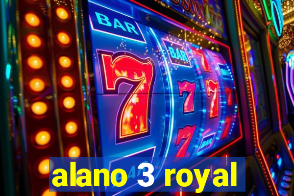 alano 3 royal