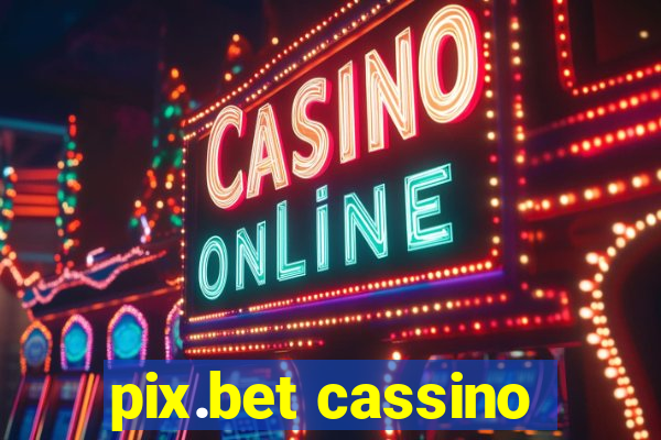 pix.bet cassino