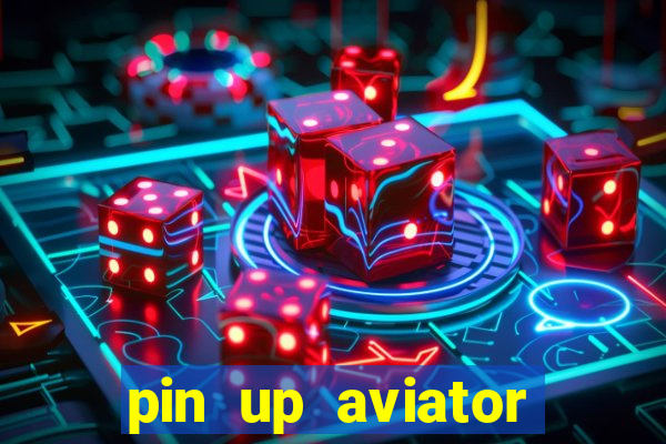 pin up aviator promo code