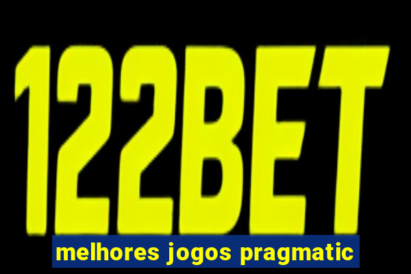 melhores jogos pragmatic