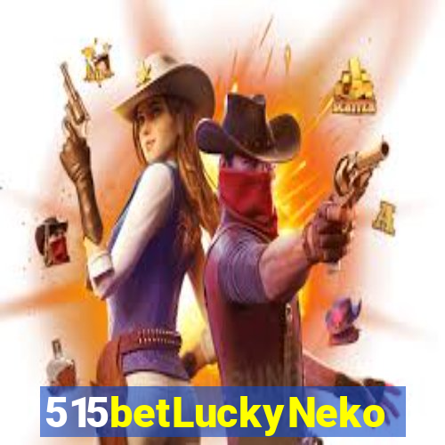 515betLuckyNeko