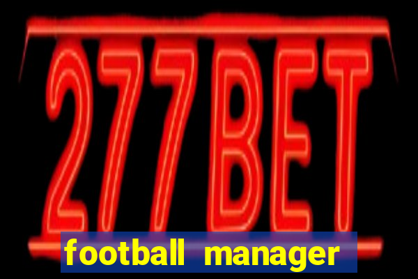 football manager 2024 crack status