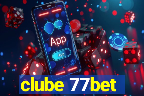 clube 77bet