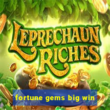 fortune gems big win