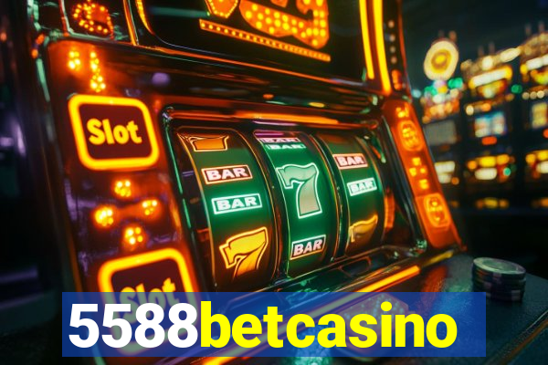 5588betcasino