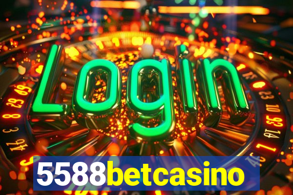 5588betcasino