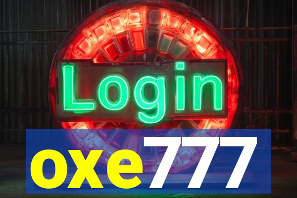 oxe777