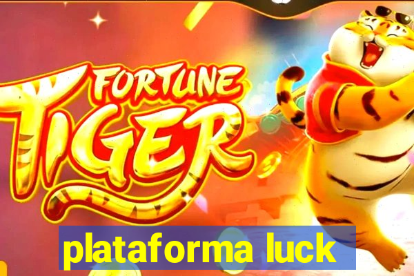 plataforma luck