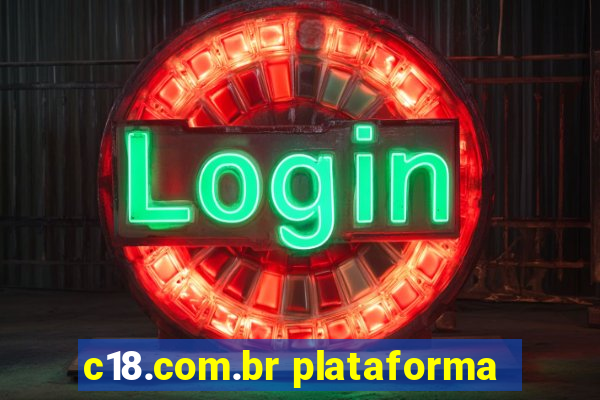 c18.com.br plataforma