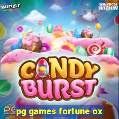 pg games fortune ox