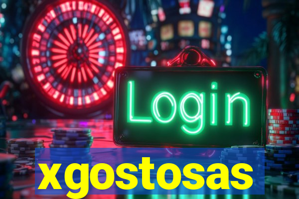 xgostosas