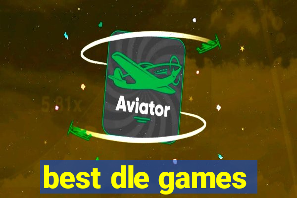 best dle games