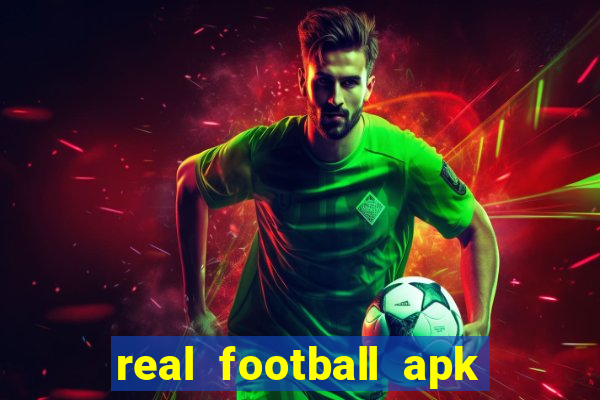 real football apk dinheiro infinito