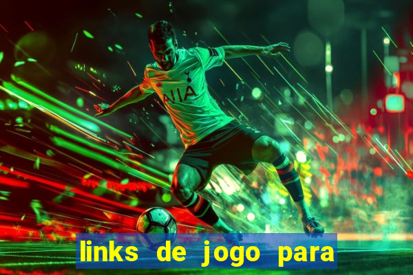 links de jogo para ganhar dinheiro