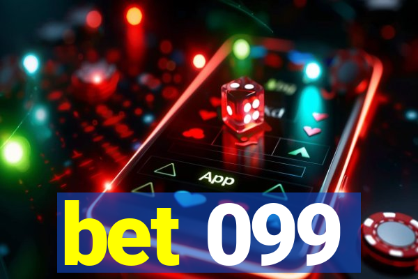 bet 099