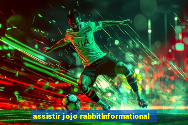 assistir jojo rabbitInformational