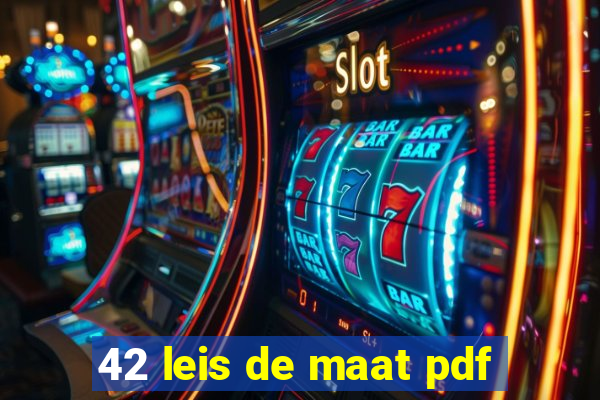 42 leis de maat pdf