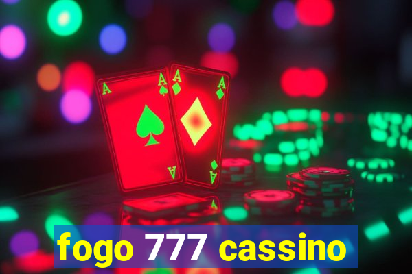 fogo 777 cassino