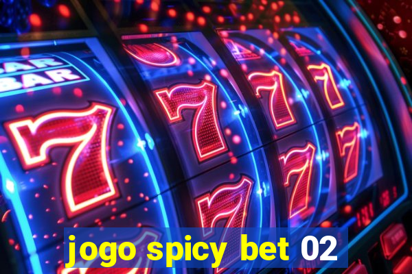 jogo spicy bet 02