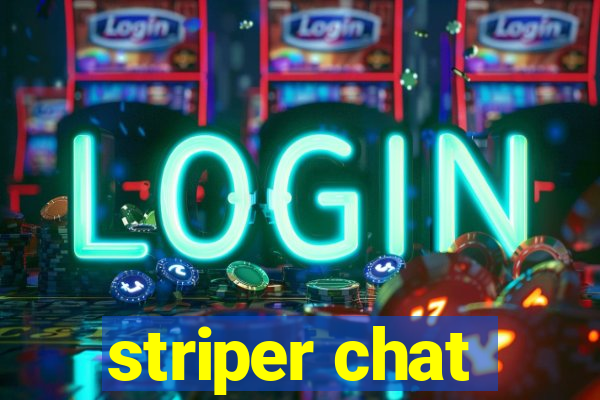 striper chat