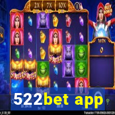 522bet app