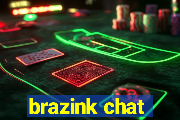 brazink chat