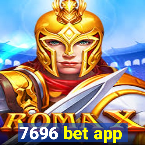 7696 bet app