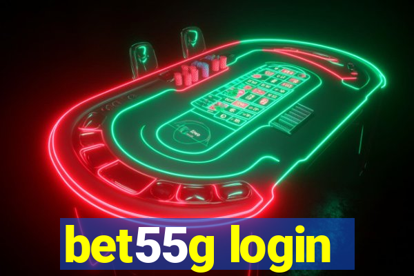 bet55g login