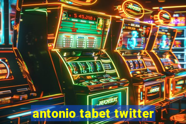 antonio tabet twitter