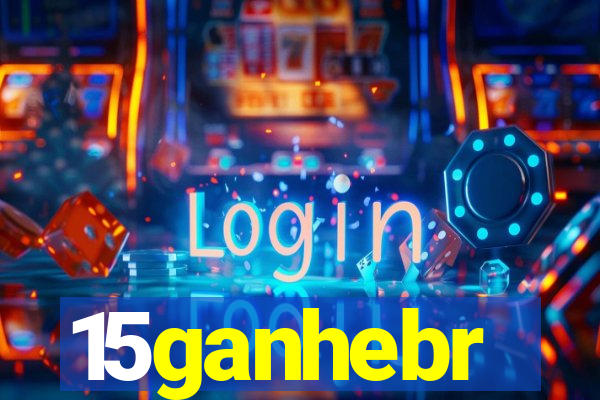 15ganhebr