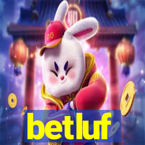 betluf