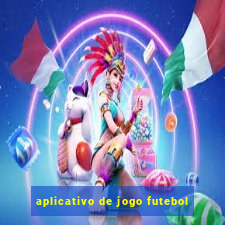 aplicativo de jogo futebol