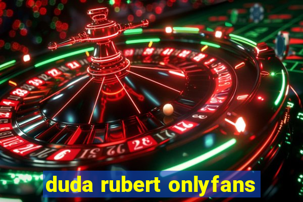 duda rubert onlyfans