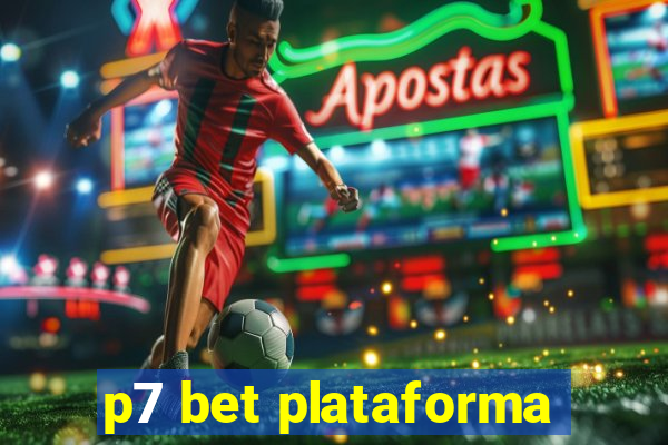 p7 bet plataforma