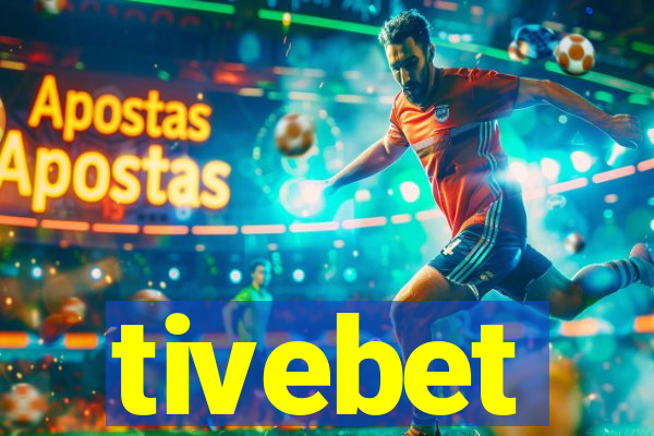 tivebet