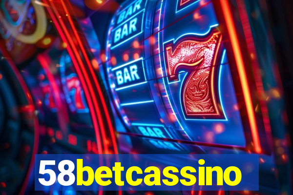 58betcassino