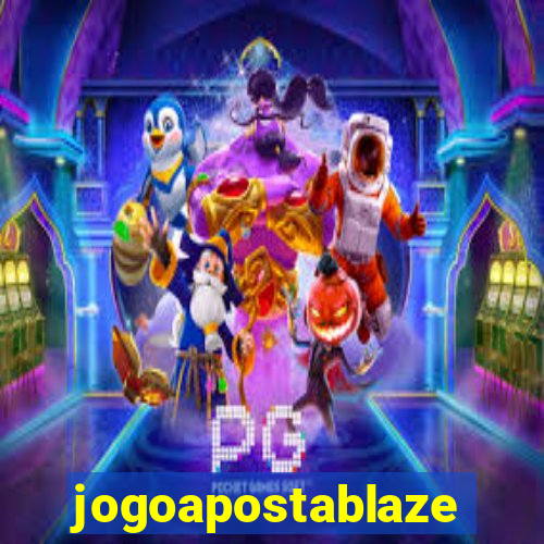 jogoapostablaze