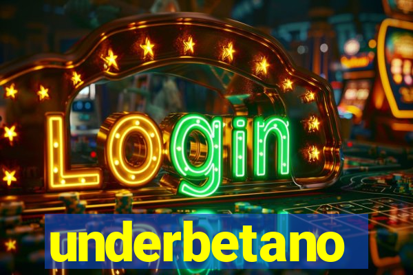 underbetano