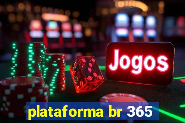 plataforma br 365